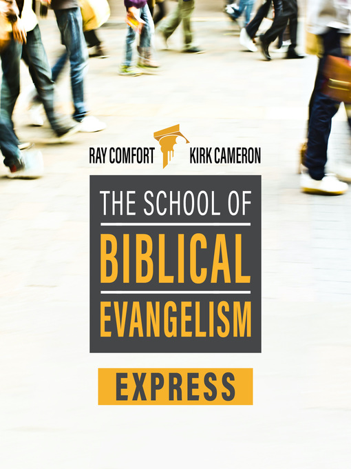 Title details for School of Biblical Evangelism by Ray Comfort - Available